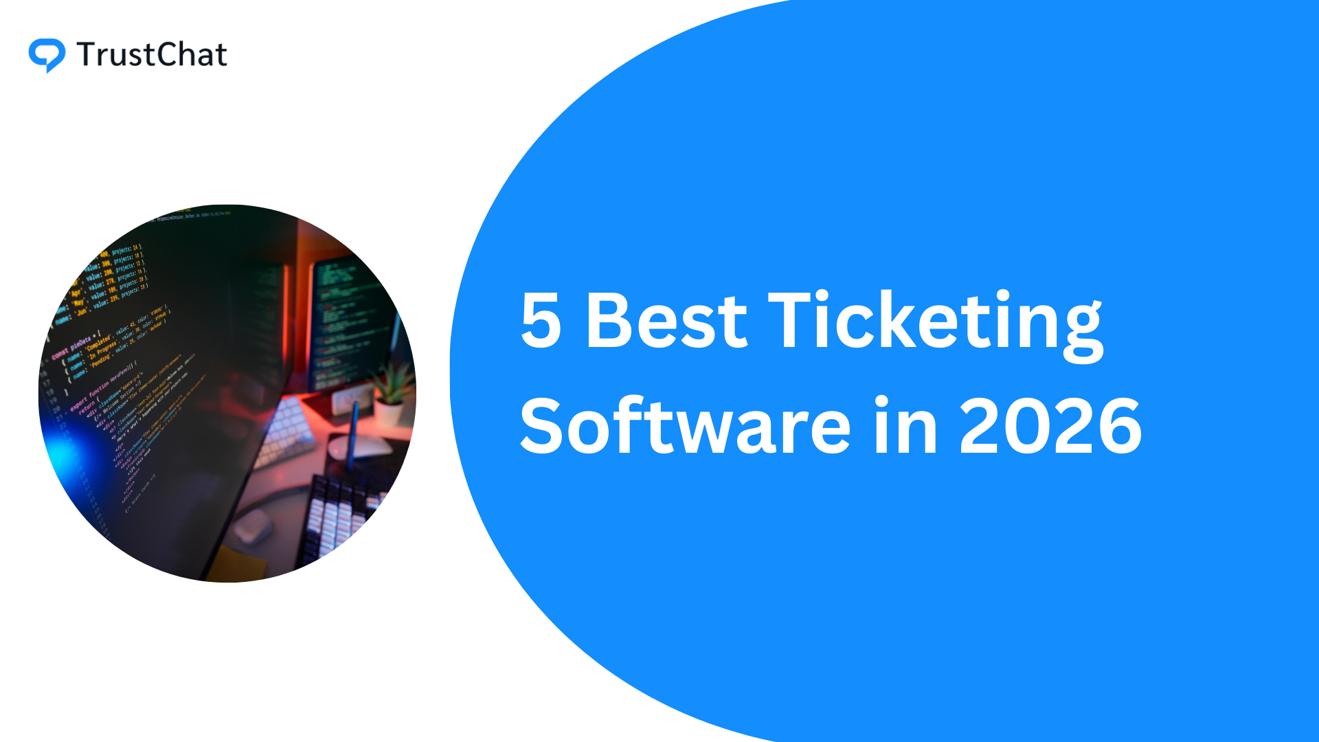 5 Best Ticketing Software in 2026