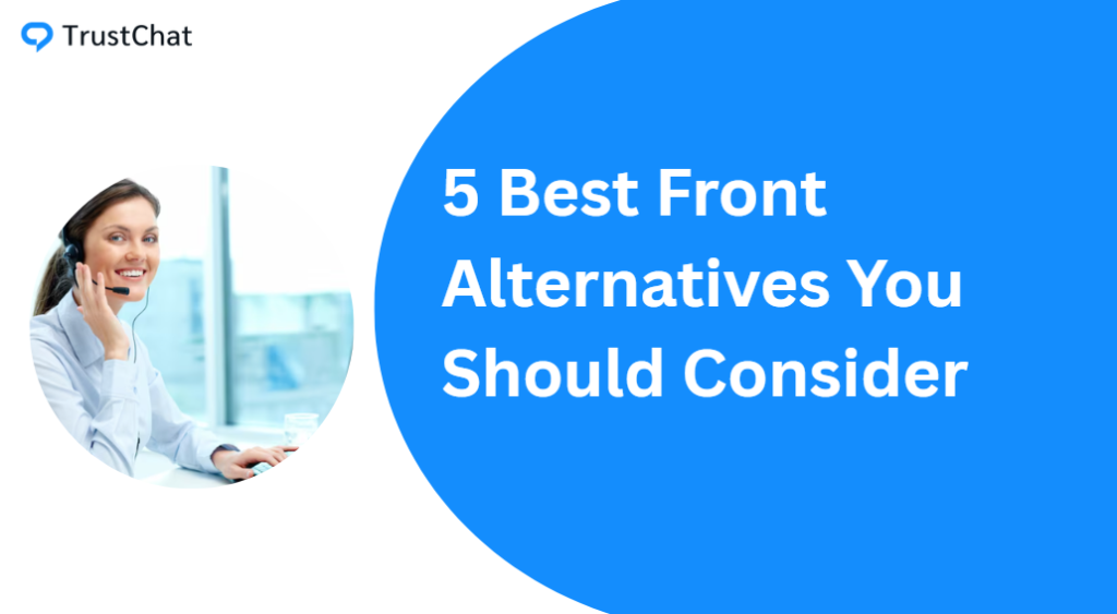 Best Front Alternatives For Your Business
