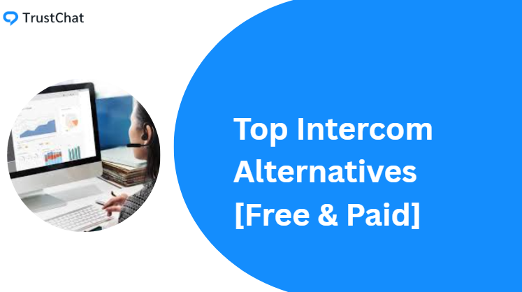 Best Intercom Alternatives